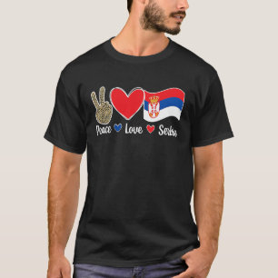 Frieden Liebe Serbien Serbische Flagge Serbische W T-Shirt