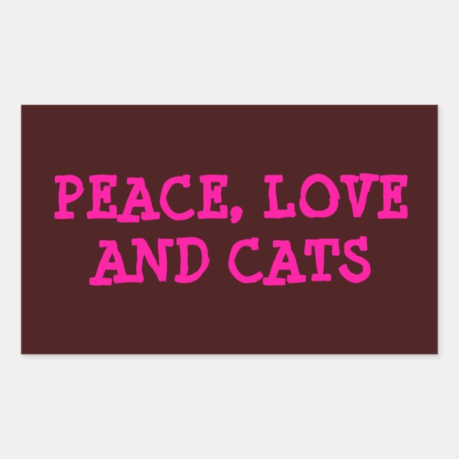 FRIEDEN, LIEBE UND KATZEN, REKTANGULAR STICKER (Vorderseite)
