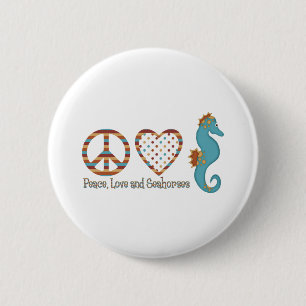 Frieden, Liebe und Seepferde Button