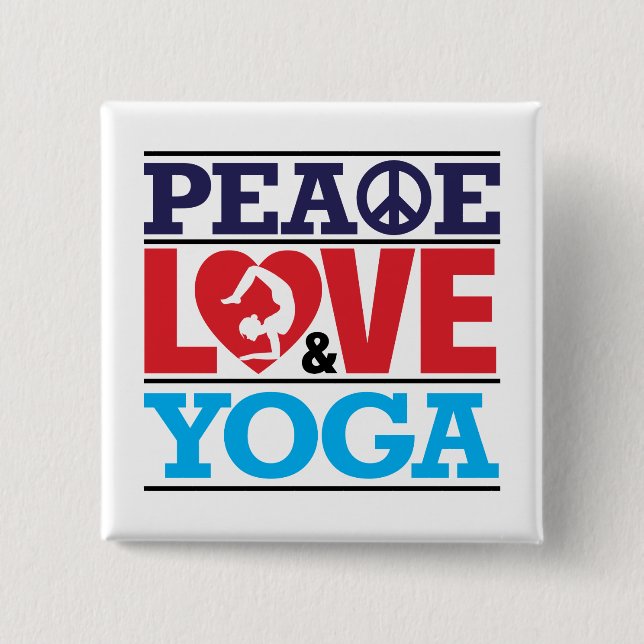 Frieden, Liebe und Yoga-Knopf Button (Vorderseite)
