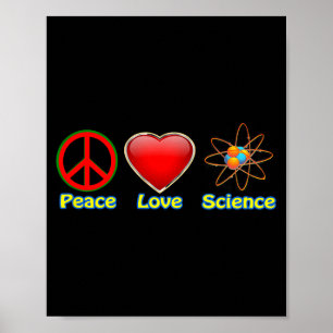 Frieden Liebe Wissenschaft Poster