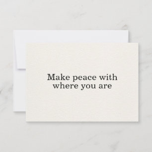 Frieden machen, wo Sie eine einfache Affirmationsk Einladung