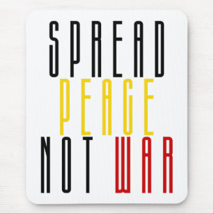 Frieden nicht Krieg verbreiten und Leben Gerettet Mousepad