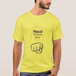 Frieden sei auf deinem T - Shirt