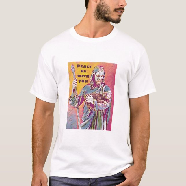 Frieden sei mit dir T - Shirt (Vorderseite)