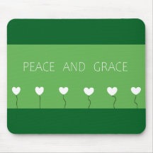 Frieden und Grace Mousepad
