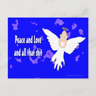 Frieden und Liebe und all das, was S*** Postkarte