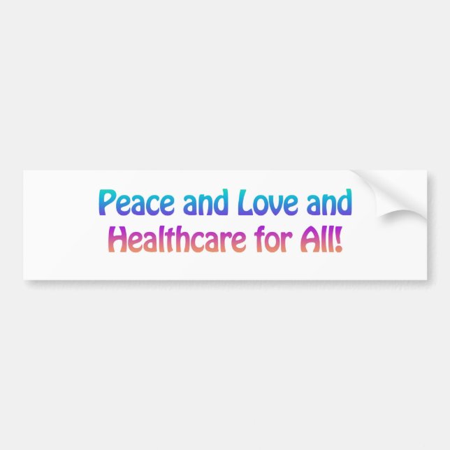 Frieden und Liebe und Gesundheitsfürsorge für alle Autoaufkleber (Vorne)