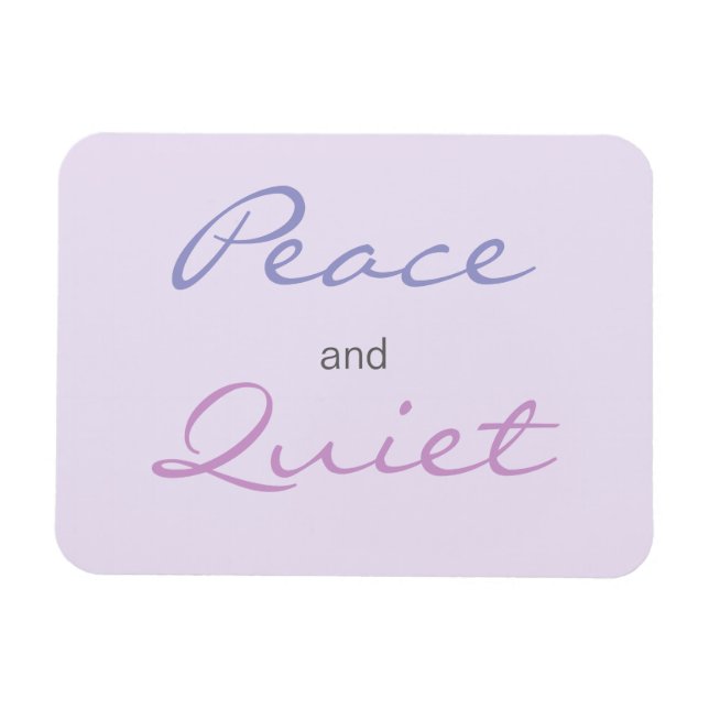 Frieden und ruhige Worte (Lilac) Magnet (Horizontal)