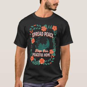 Frieden verbreiten statt Blume des Weltfriedens zu T-Shirt