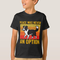 Frieden war nie eine Option Lustiger Border Collie