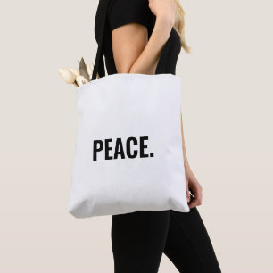 Frieden weißer und schwarzer Text minimalistisch A Tasche