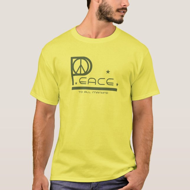 Frieden zu aller Menschheit T-Shirt (Vorderseite)