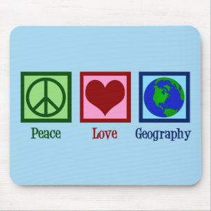 Friedens-Liebe-Geografie Mousepad