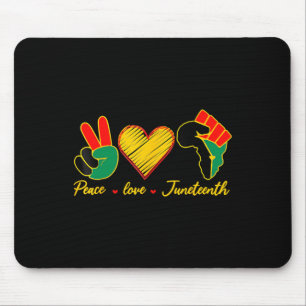 Friedens-Liebe Juneteenth Black Pride Freedom 4. Mousepad