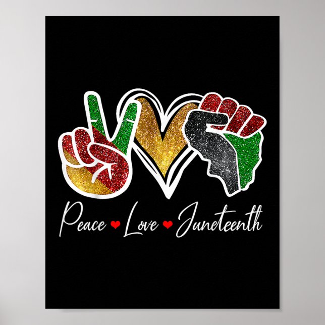 Friedens-Liebe Juneteenth Black Pride Freedom 4. Poster (Vorne)