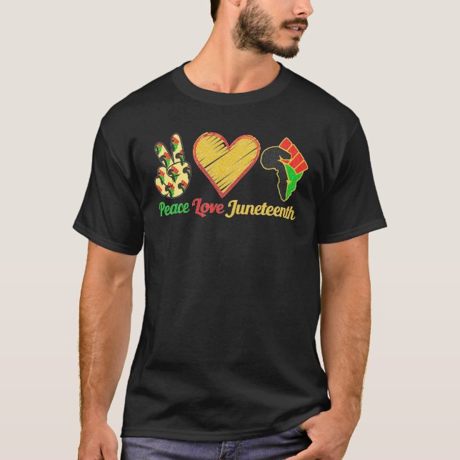 Friedens-Liebe Juneteenth Black Pride Freedom Blac T-Shirt (Vorderseite)