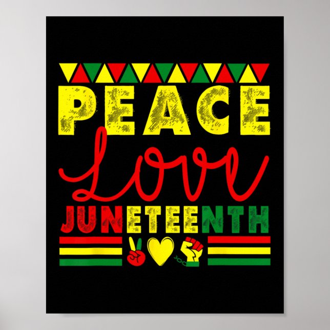 Friedens-Liebe Juneteenth-Schwarzgeschichte Afrika Poster (Vorne)