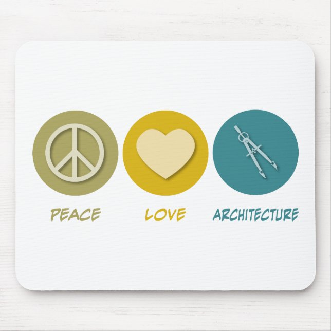 FriedensLiebe-Architektur Mousepad (Vorne)