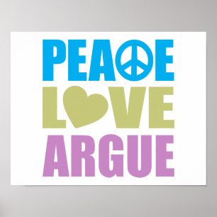 FriedensLiebe argumentieren Poster