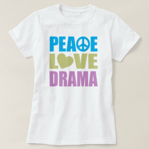 FriedensLiebe-Drama T-Shirt