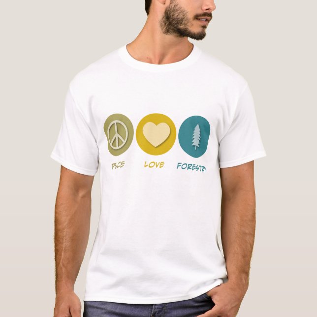 FriedensLiebe-Forstwirtschaft T-Shirt (Vorderseite)
