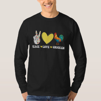 Friedensliebe Hühnerfarm Tierleben Land Western T-Shirt