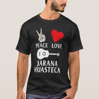 Friedensliebe Jarana Huasteca Gitarre Instrument M T-Shirt