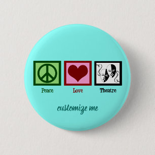 FriedensLiebe-Theater-niedliche Gewohnheit Button