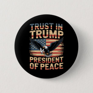 Friedenspräsident vertraut auf Trump _1 Button
