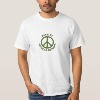 Friedensrückseiten-Nachfrage-Wert T T-Shirt