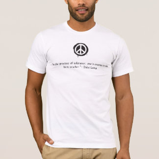 Friedenszeichen Dalai Lama-Zitat T-Shirt