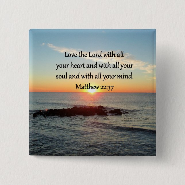 FRIEDLICH MATTHEW 22:37 SUNRISE SCRIPTURE DESIGN BUTTON (Vorderseite)