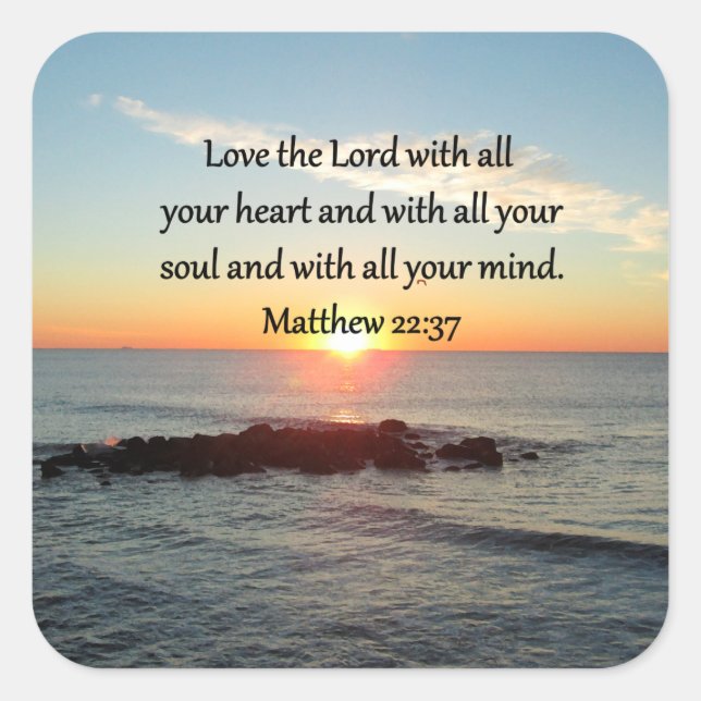FRIEDLICH MATTHEW 22:37 SUNRISE SCRIPTURE DESIGN QUADRATISCHER AUFKLEBER (Vorderseite)