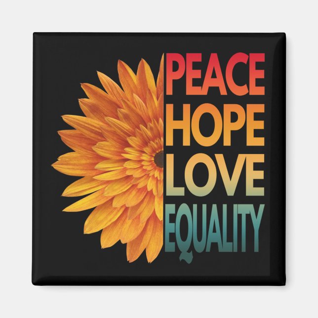 FRIEDLICHE LIEBE HOFFT GLEICHHEIT MAGNET (Vorne)