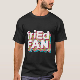 Friedtechnology Colorful Friedfan T-Shirt