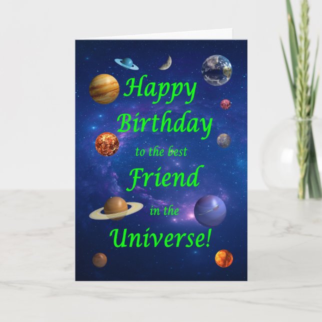 Friend Birthday Best in the Universe Karte (Vorderseite)