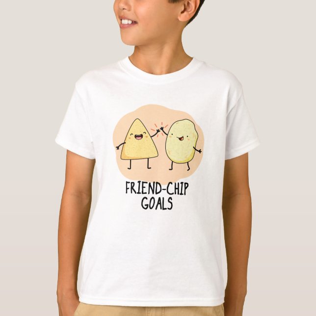 Friend Chip Goals Funny Chip Pun T-Shirt (Vorderseite)