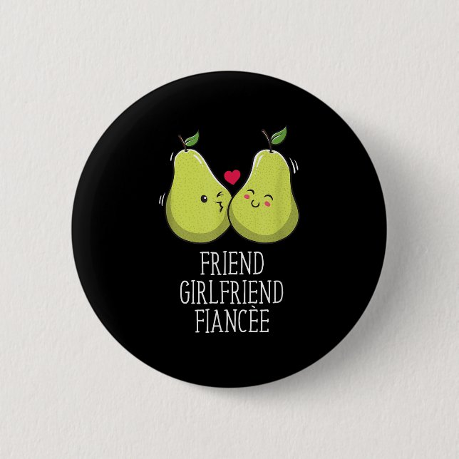 Friend Girlfriend Fiancee Ehefrau Verlobte Wedding Button (Vorderseite)