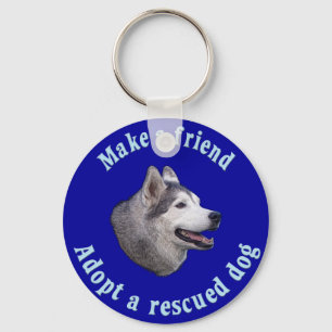 Friend machen - sibirischer Husky Schlüsselanhänger