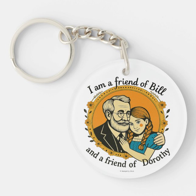 Friend of Bill and of Dorothy -  (Devant)