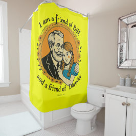 Friend of Bill and of Dorothy -  Duschvorhang