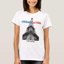 Friendation Eiffel Paris T - Shirt