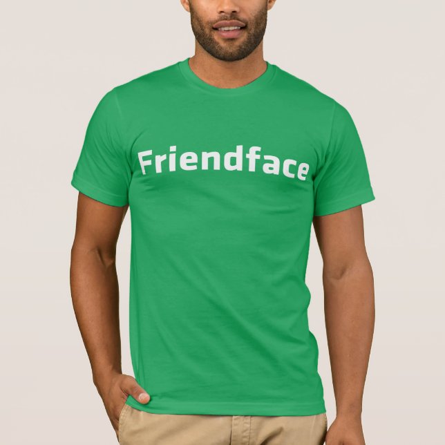 Friendface T-Shirt (Vorderseite)