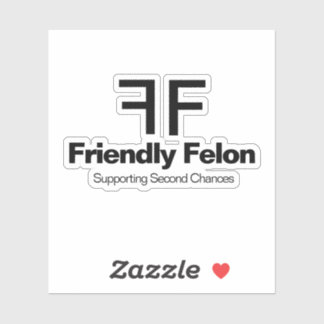Friendly Felon prend en charge le Sticker Second C