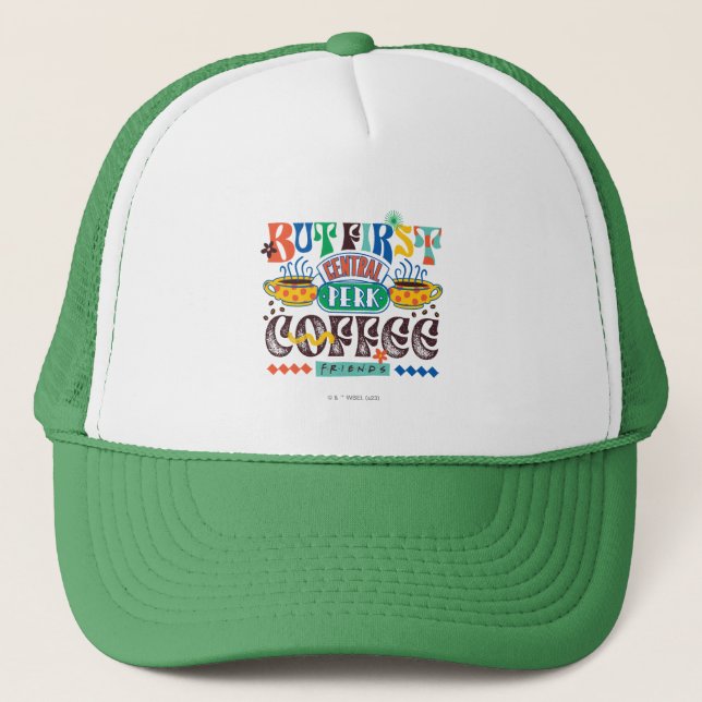 FRIENDS™ | Aber First Coffee Vibrant Graphic Truckerkappe (Vorderseite)