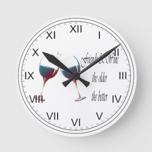 Friends and Wine the older the better, art gifts Runde Wanduhr