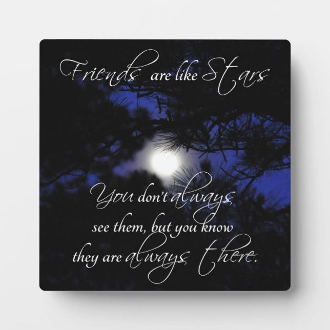 "Friends are Like Stars" Liebliches Freundschaftsg Fotoplatte (Vorderseite)