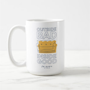 FRIENDS™ Außen schlecht, innen gut Kaffeetasse