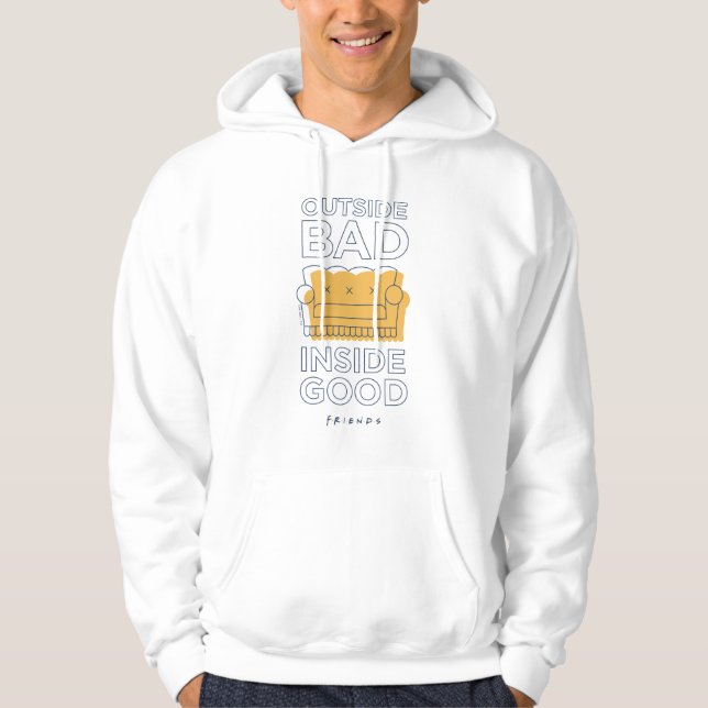 FRIENDS™ | Außerhalb schlecht, innen gut Hoodie (Vorderseite)